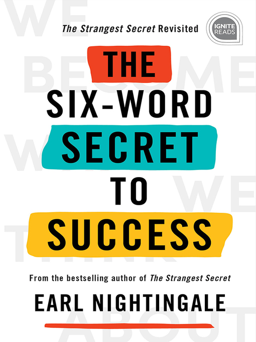 Title details for The Six-Word Secret to Success by Earl Nightingale - Available